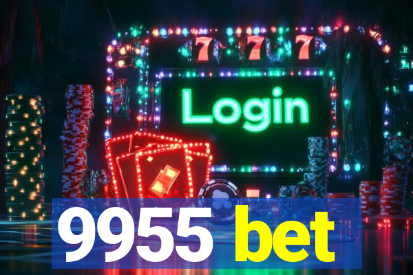 9955 bet